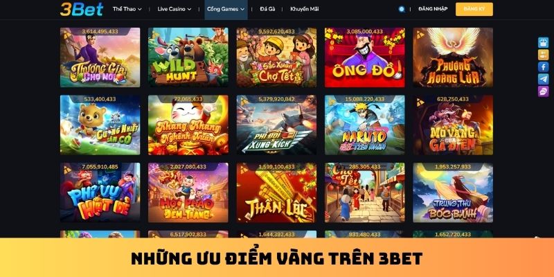 Những ưu điểm vàng trên 3BET