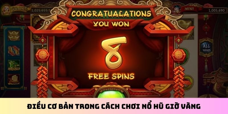 Điều cơ bản trong cách chơi nổ hũ giờ vàng