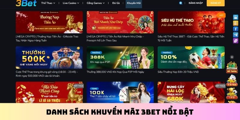 Danh sách khuyến mãi 3BET nổi bật