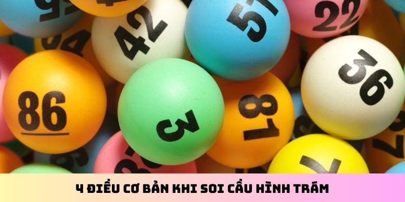 4 điều cơ bản khi soi cầu hình trám
